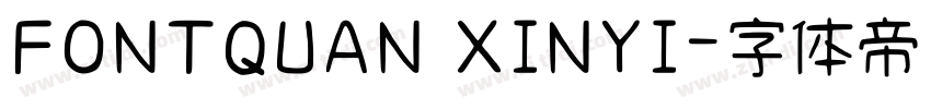 FONTQUAN XINYI字体转换